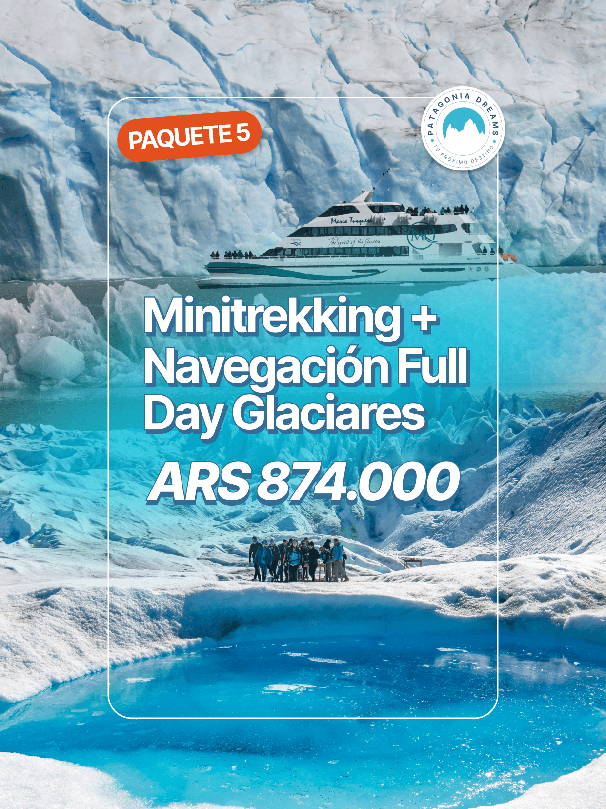 Excursión Patagonia Dreams